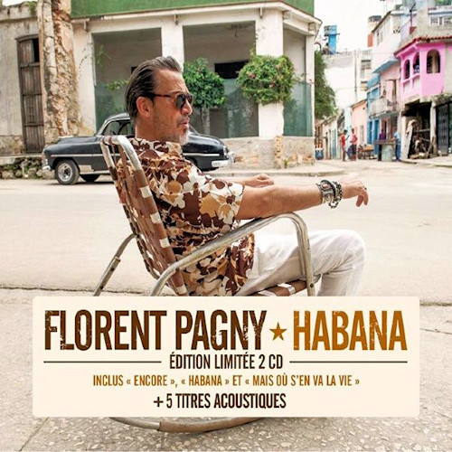 Florent Pagny - Habana (Édition Limitée) 2016