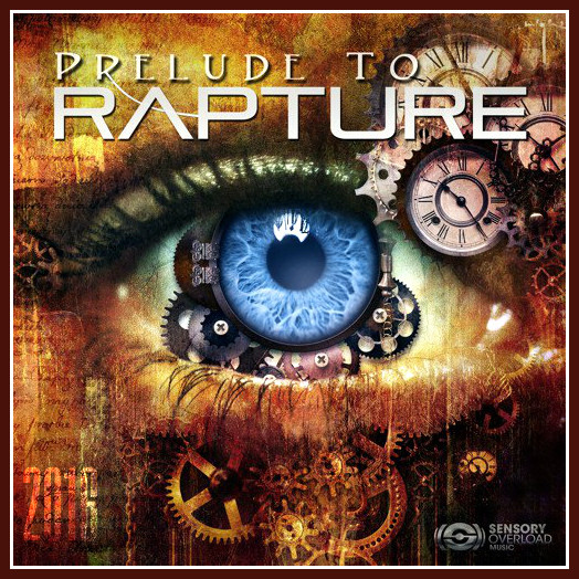 Sensory Overload Music - Prelude To Rapture (2016)