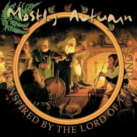 Mostly Autumn - 2001-Music Inspired By The Lord Of The Rings
