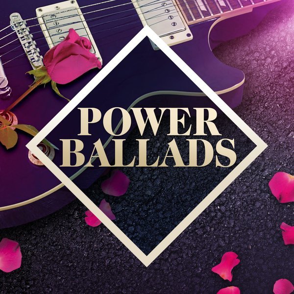 2017 - Various Artists - Power Ballads_ The Collection