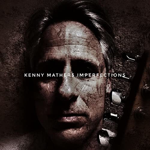 Kenny Mathers - Imperfections (2021)