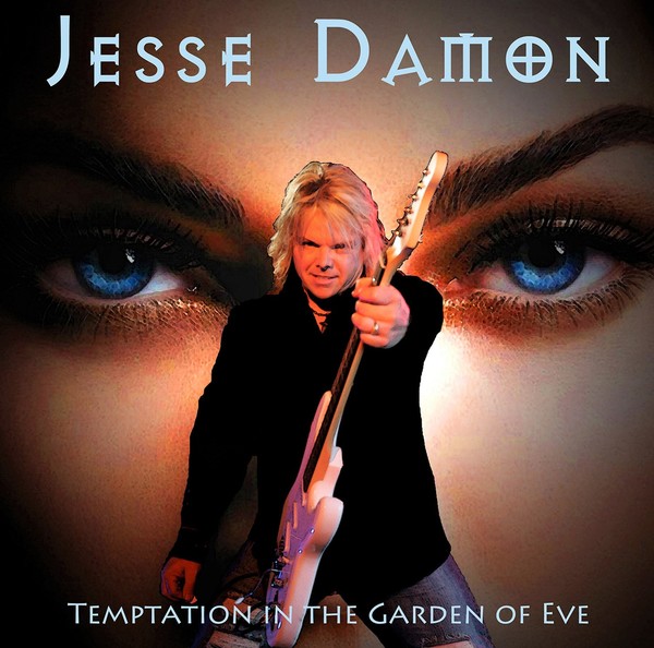 Jesse Damon – Temptation In The Garden Of Eve (2013)