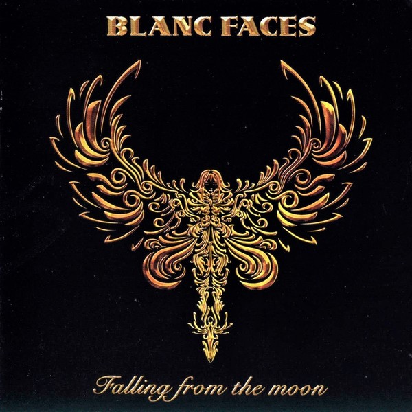 Blanc Faces – Falling From The Moon (2009)